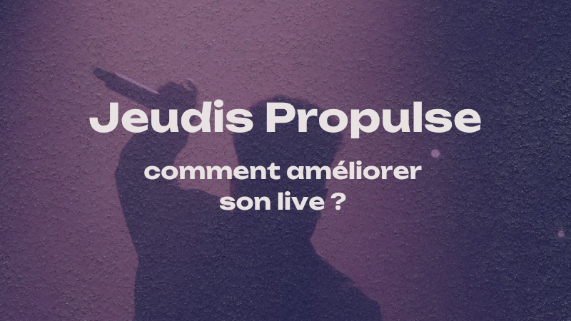 Comment améliorer ton live ?
